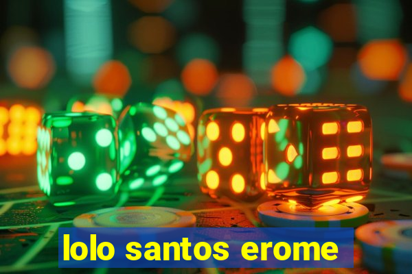 lolo santos erome