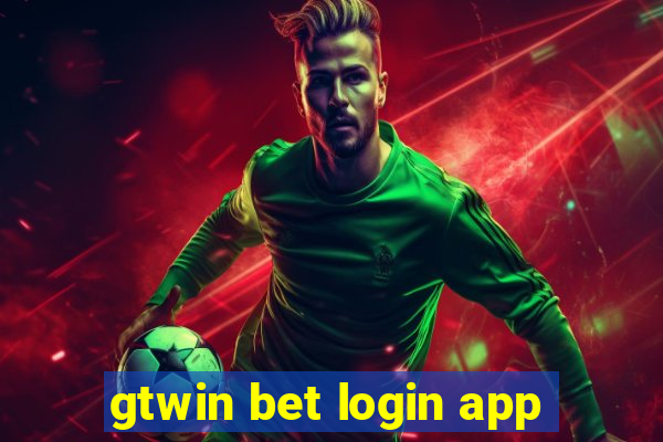 gtwin bet login app