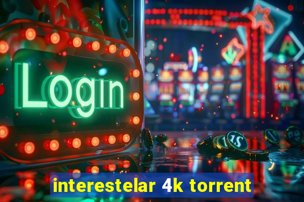 interestelar 4k torrent