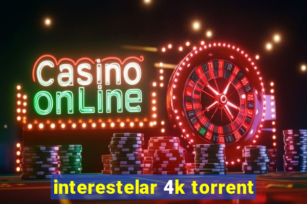 interestelar 4k torrent