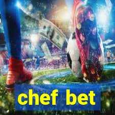 chef bet