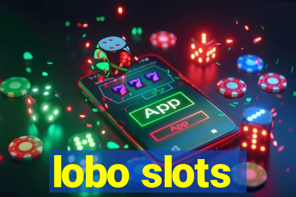 lobo slots