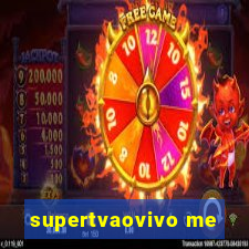 supertvaovivo me