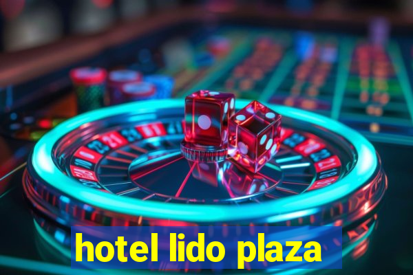 hotel lido plaza