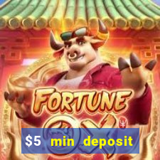 $5 min deposit mobile casino