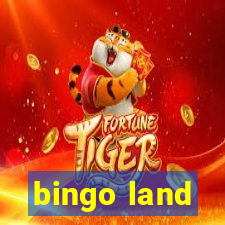 bingo land