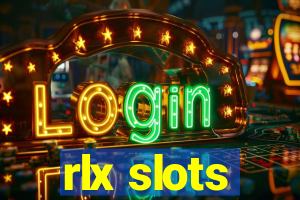 rlx slots