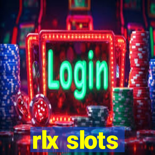 rlx slots