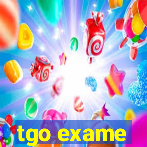 tgo exame