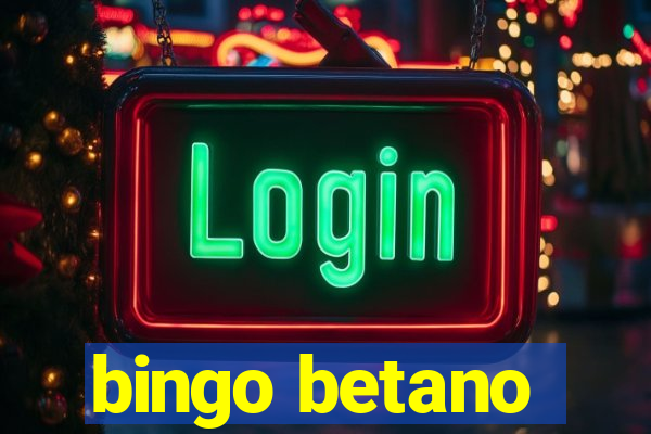 bingo betano