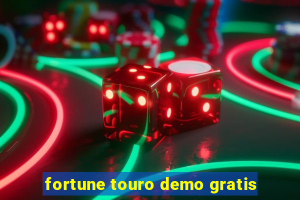 fortune touro demo gratis