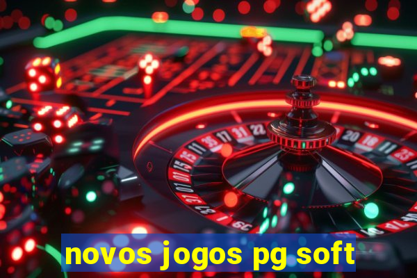 novos jogos pg soft