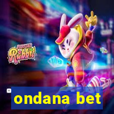 ondana bet