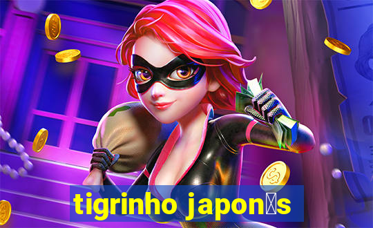 tigrinho japon锚s