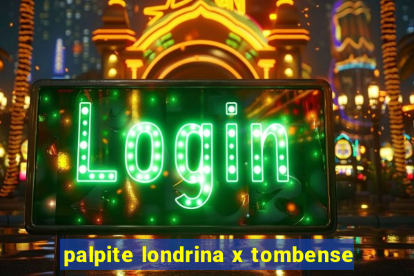 palpite londrina x tombense