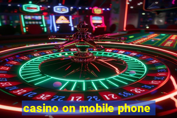 casino on mobile phone