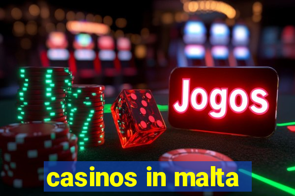 casinos in malta