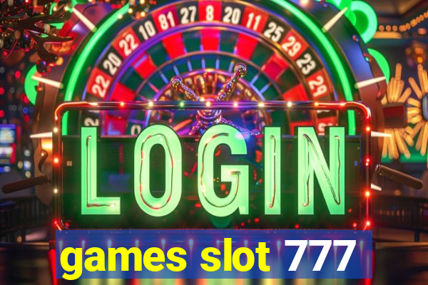 games slot 777