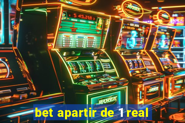 bet apartir de 1 real