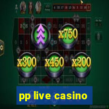 pp live casino