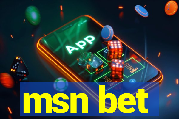 msn bet