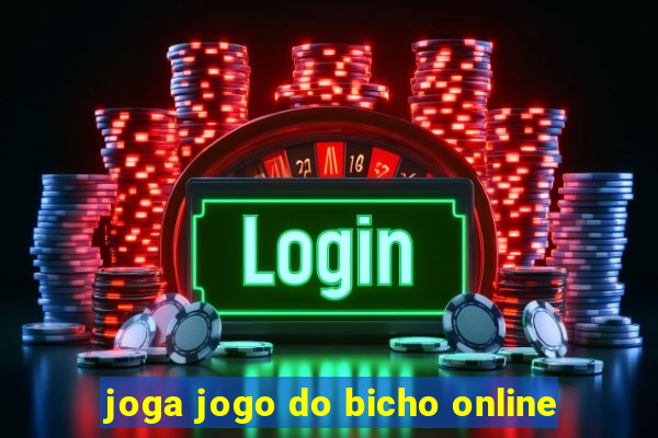 joga jogo do bicho online