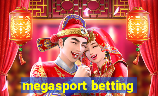 megasport betting