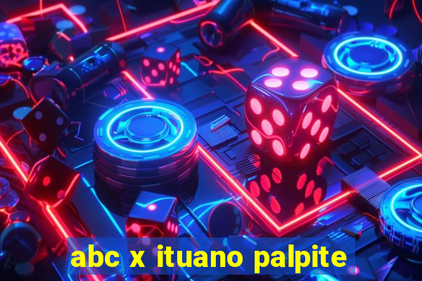 abc x ituano palpite