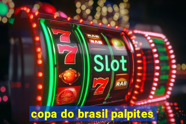 copa do brasil palpites