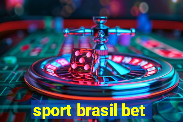 sport brasil bet