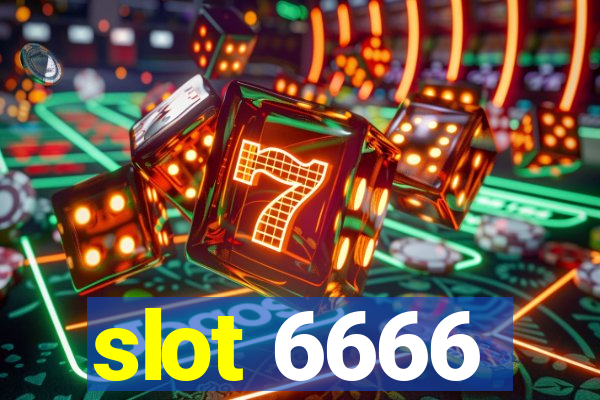 slot 6666