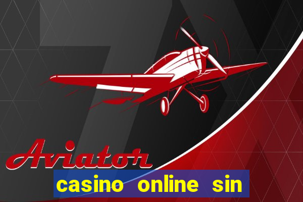 casino online sin deposito bono