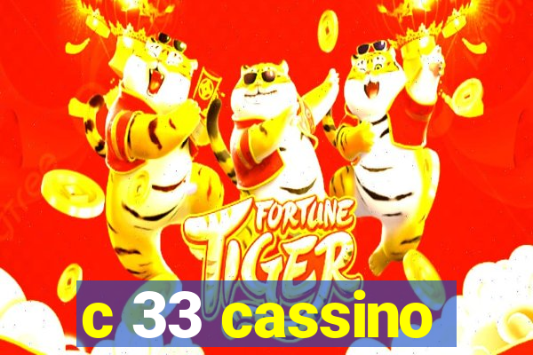 c 33 cassino