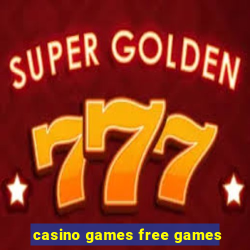 casino games free games