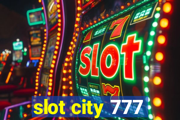 slot city 777