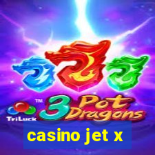 casino jet x