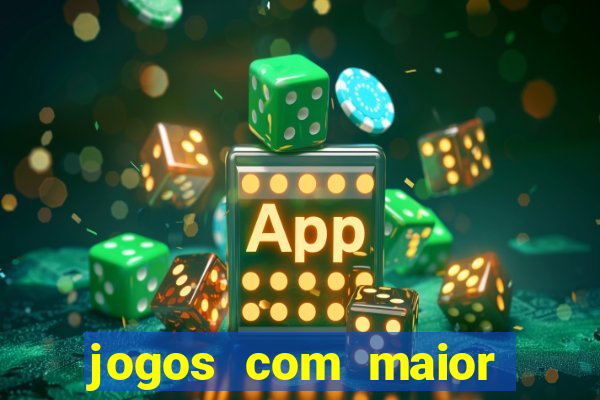 jogos com maior chance de ganhar