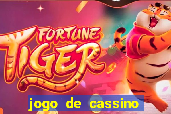 jogo de cassino que dá dinheiro