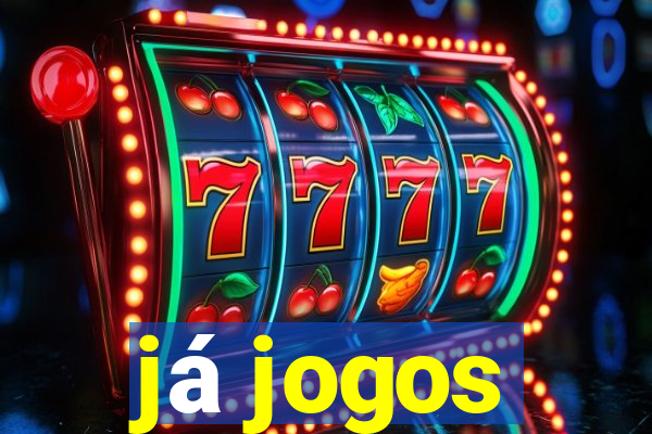 já jogos