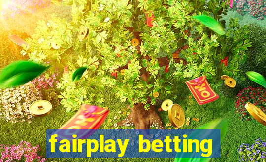 fairplay betting