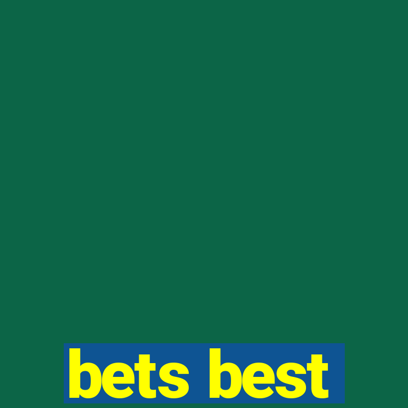 bets best