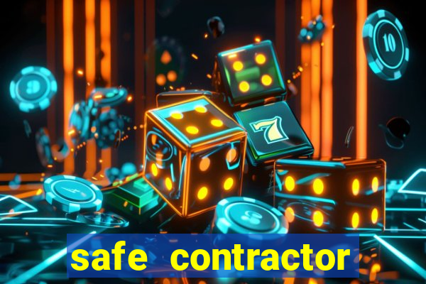 safe contractor approved list