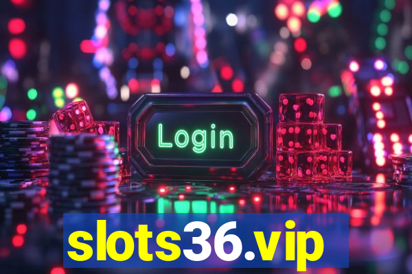 slots36.vip