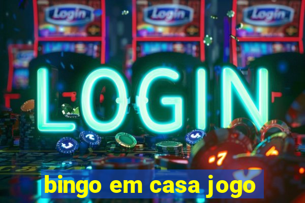 bingo em casa jogo