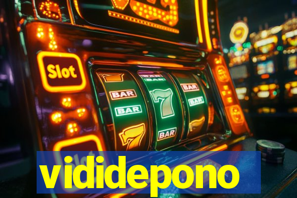 vididepono