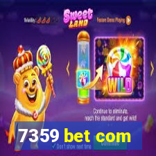 7359 bet com