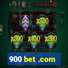 900 bet .com