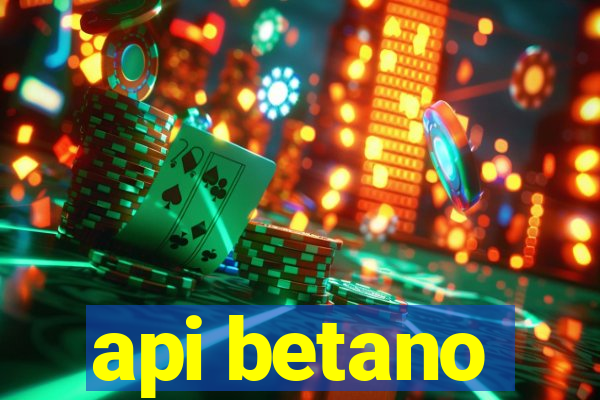 api betano