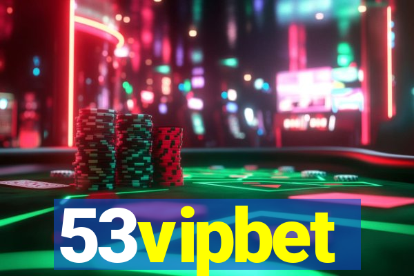 53vipbet