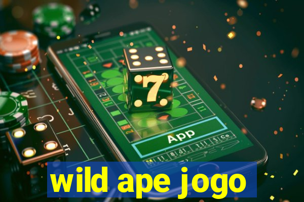 wild ape jogo